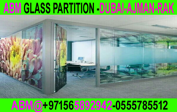 Glass Partition Contractor Ajman Dubai Sharjah Uaq 0564892942