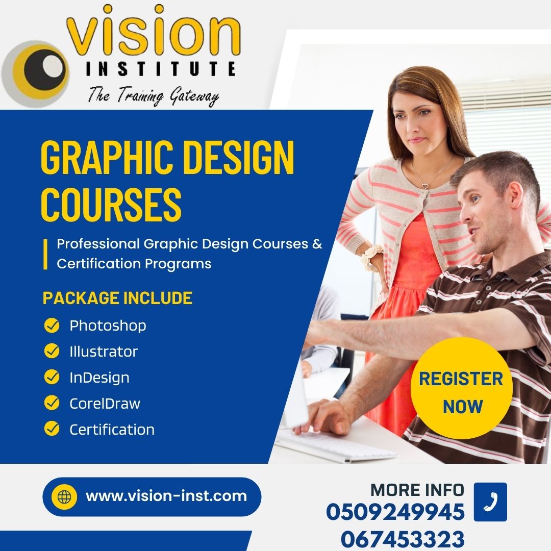Graphic Designing Classes At Vision Institute Call 0509249945