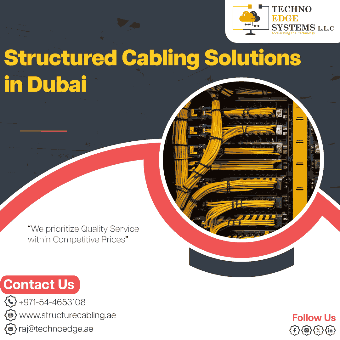 Techno Edge Systems Is A Leading Structured Cabling Company In Dubai, Uae