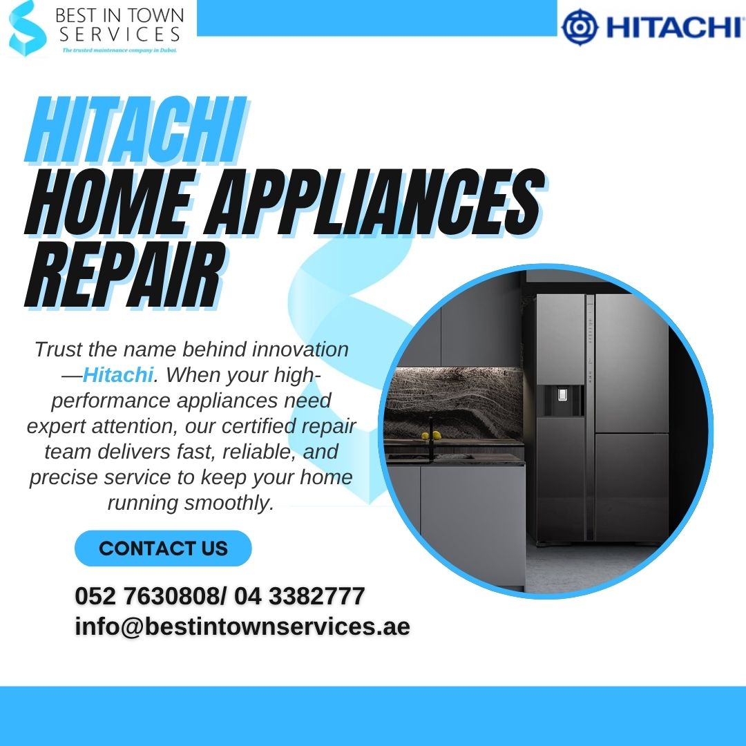 Hitachi Home Appliances Repair Services in Dubai