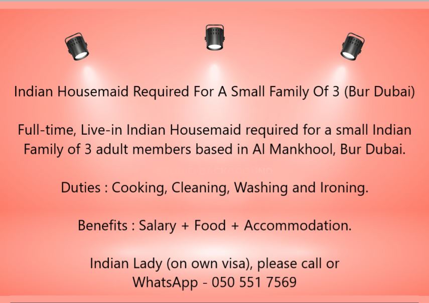 Indian Housemaid Required For A Small Family Of 3