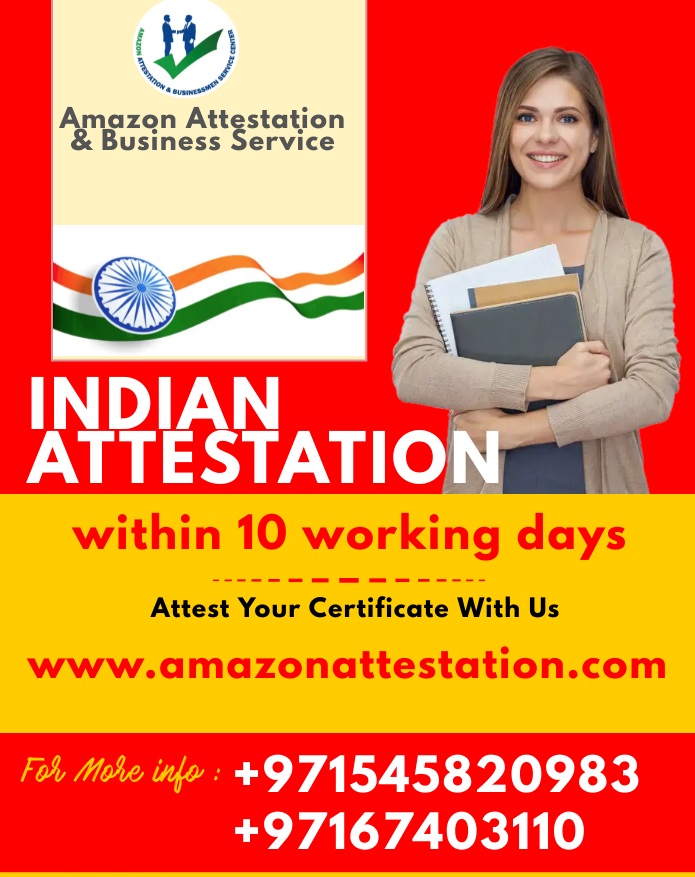 Indian Certificate Attestation For Uae in Dubai