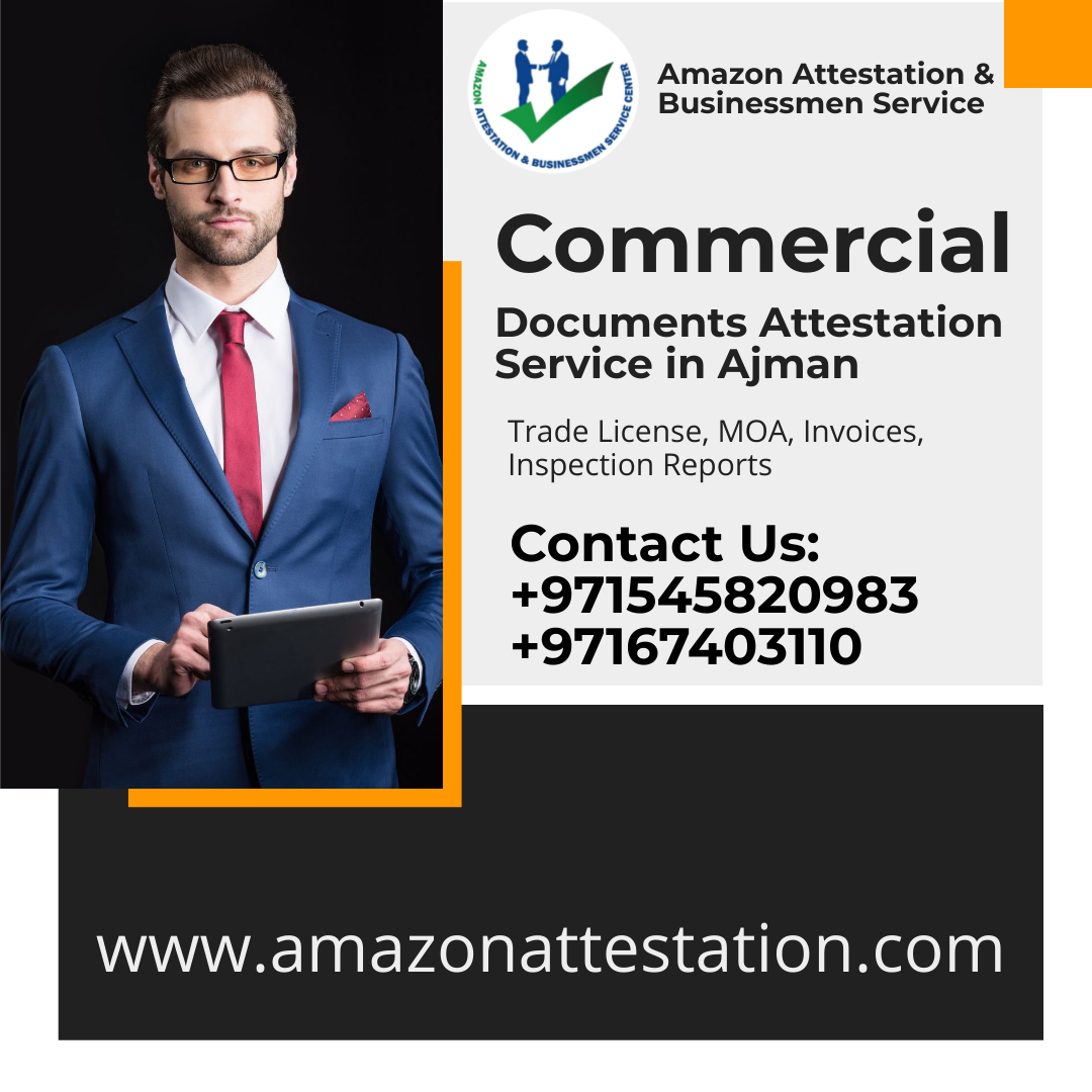 Commercial Documents Attestation In Ajman