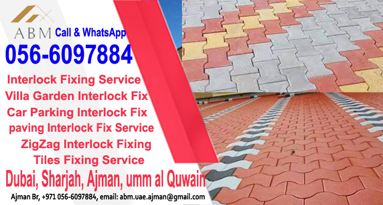 Interlock Fixing Company Ajman 0566097884 in Dubai