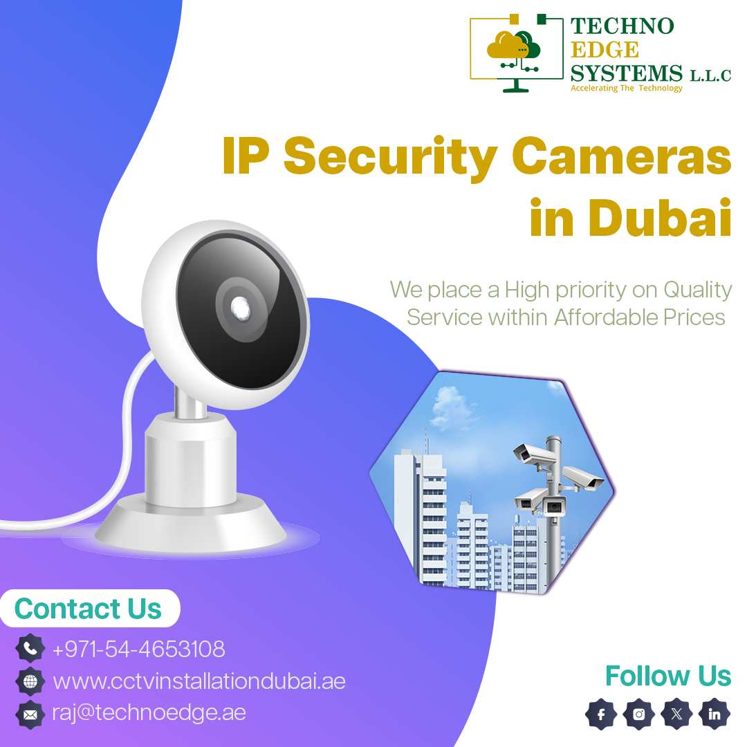 Install Ip Security Cameras In Dubai For Home And Office Protection