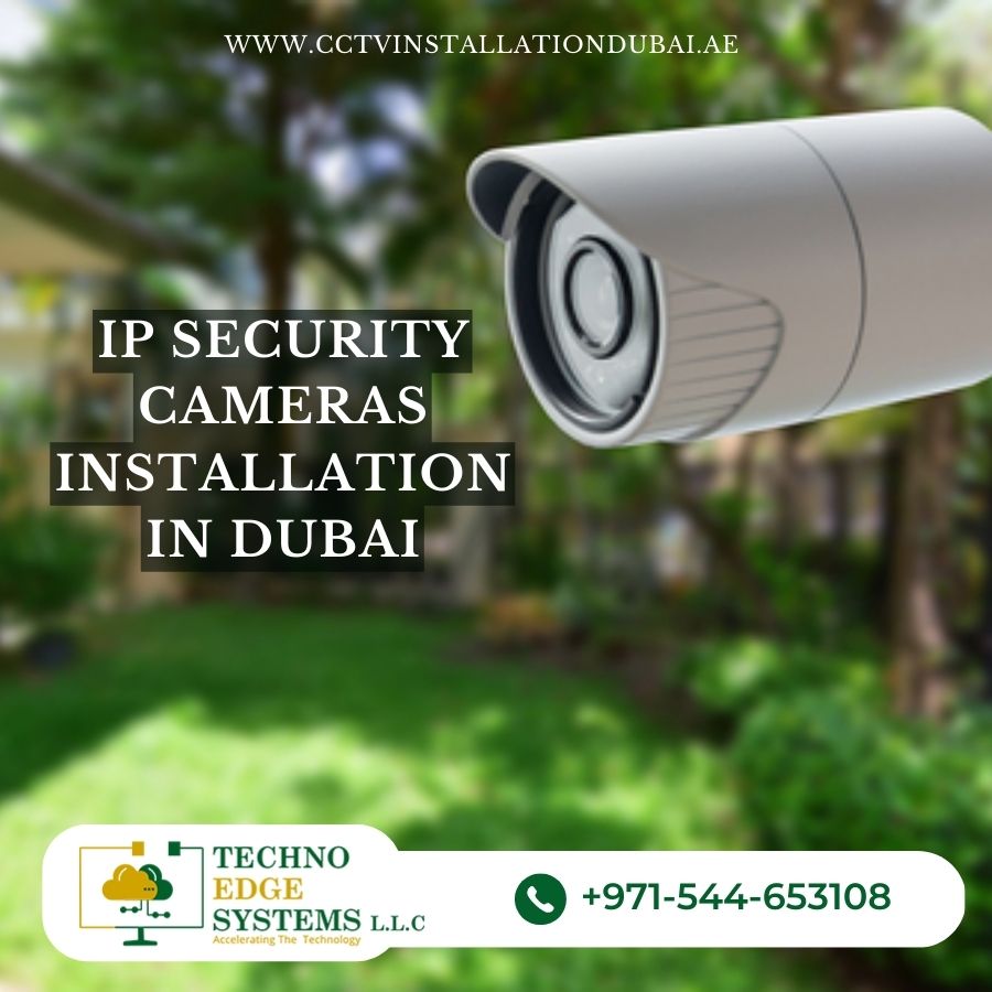 Why Ip Security Cameras Dubai Work Better Traditional Cctv