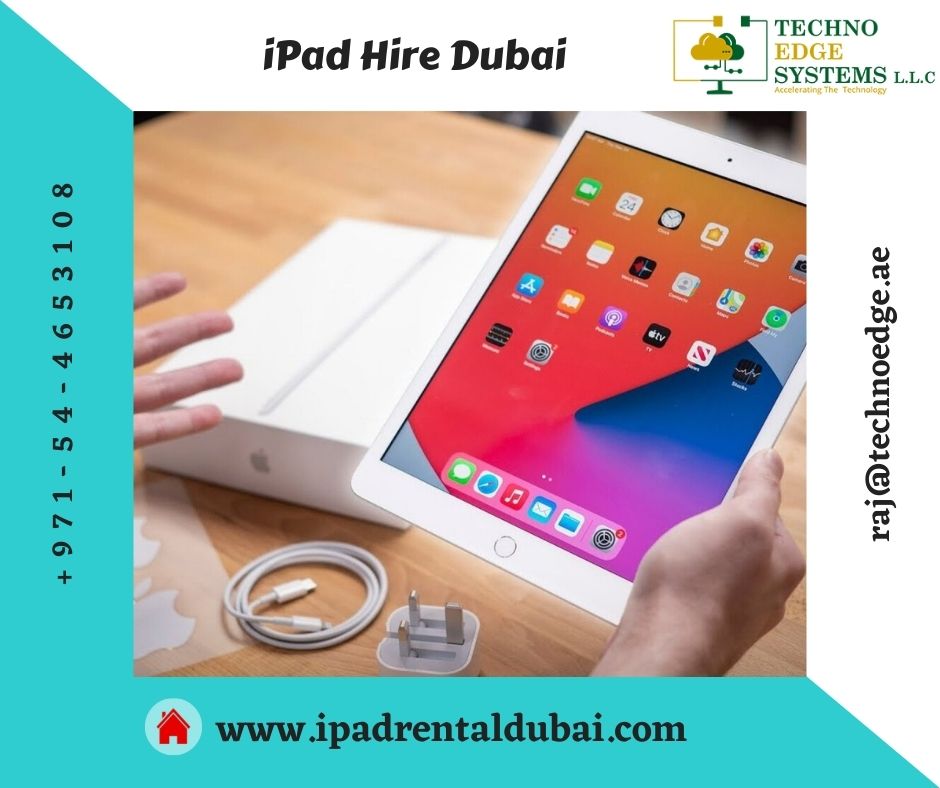 Six Good Reasons For Ipad Hire In Dubai