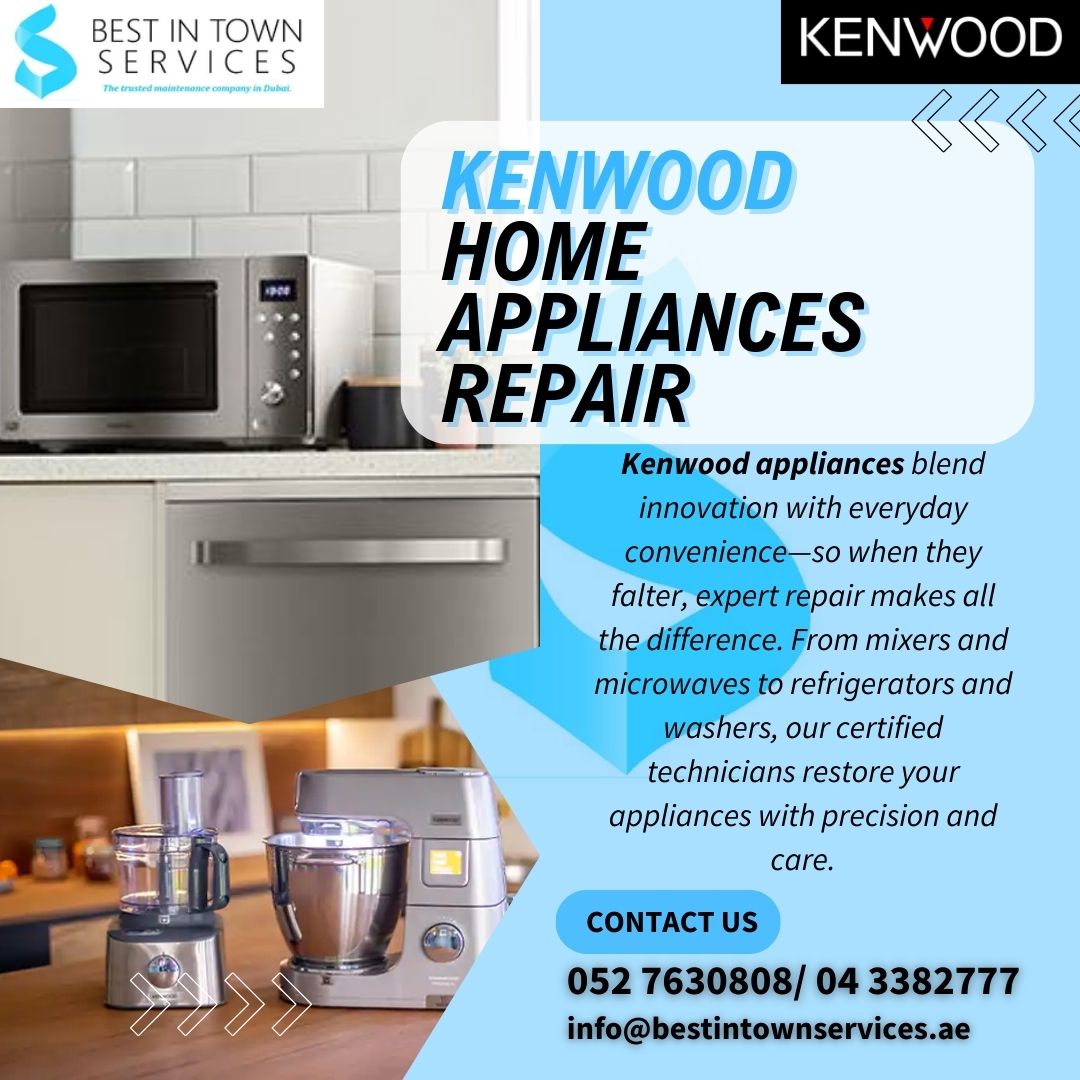Kenwood Home Appliances Repair Services in Dubai