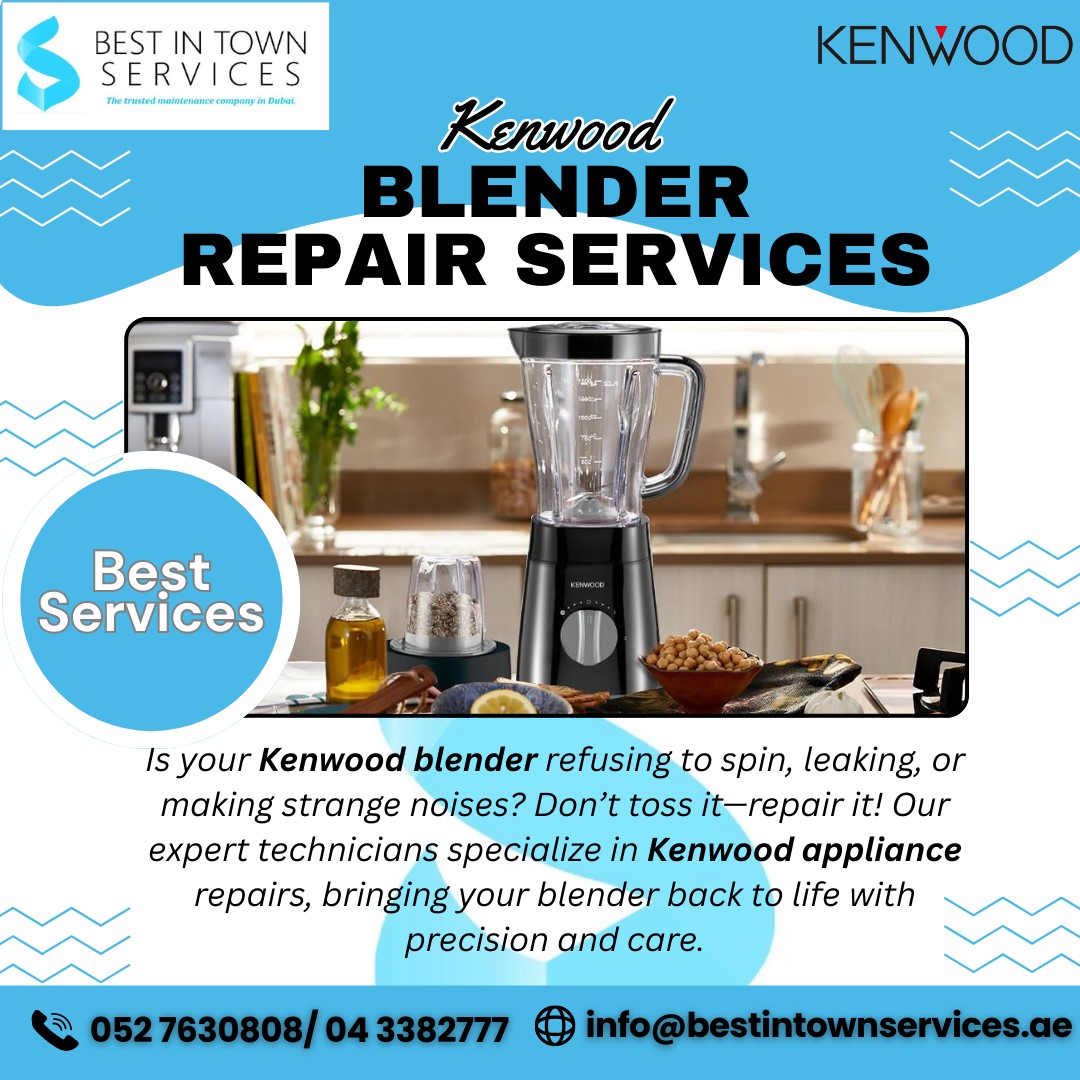 Kenwood Blender Repair Services in Dubai