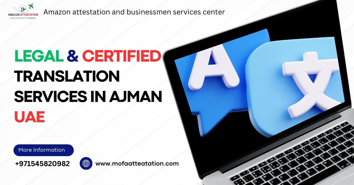 Professional Legal Translation Services In The Ajman Uae