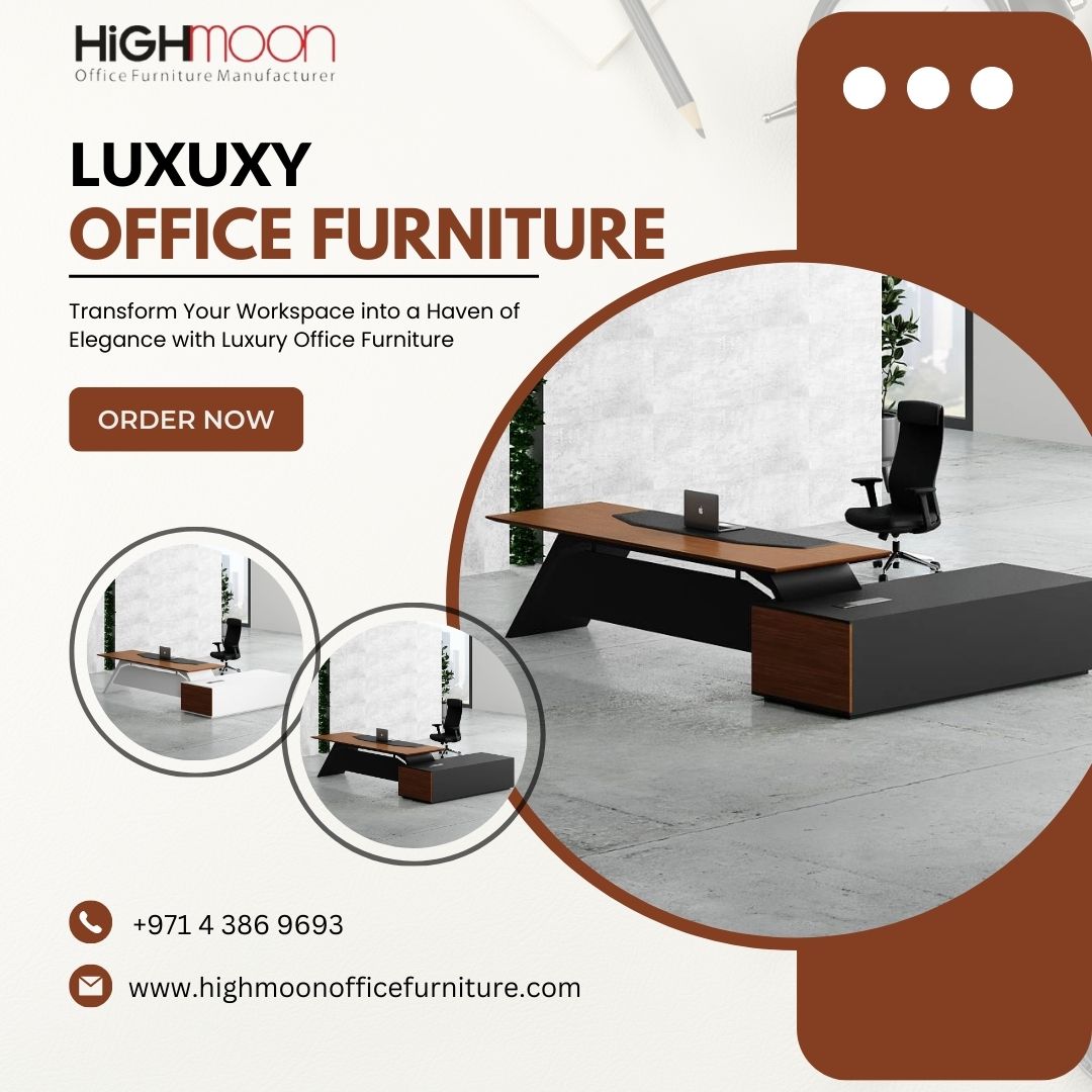 Luxury Office Furniture In Dubai Elevate Your Workspace With Highmoon Ae