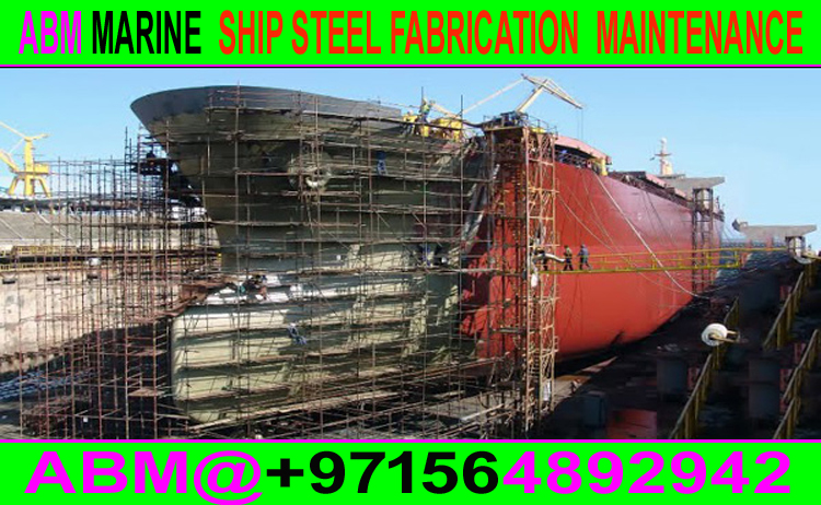 Marine Ship Wielding Fa BRication Services Contractor In Dubai, Ajman , Sharjah