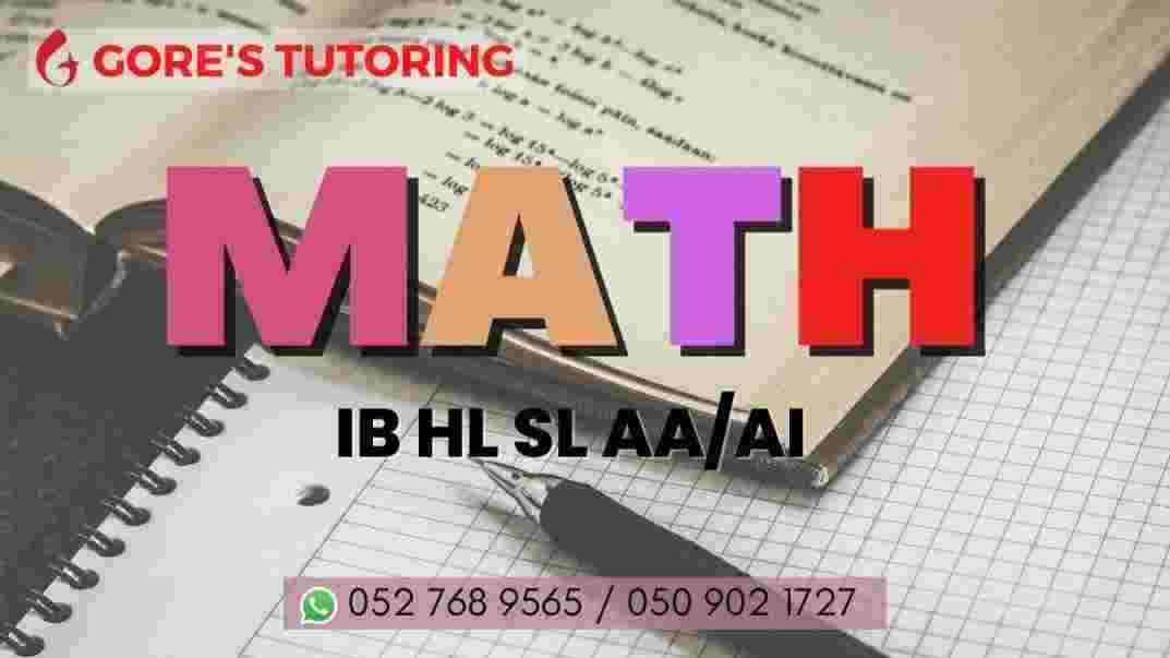 Ib Mathematics Hl Sl Private Tutor Lessons Classes Dubai