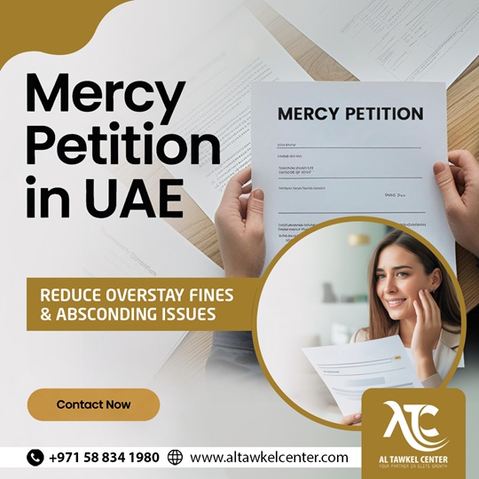 Mercy Petition In Uae Reduce Overstay Fines And Absconding Issues