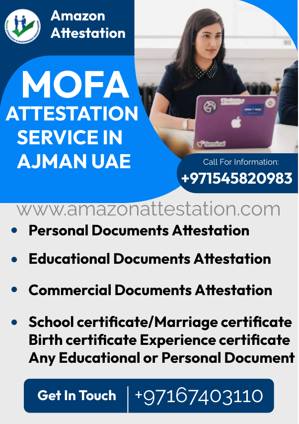 Mofa Attestation Service In Ajman Uae