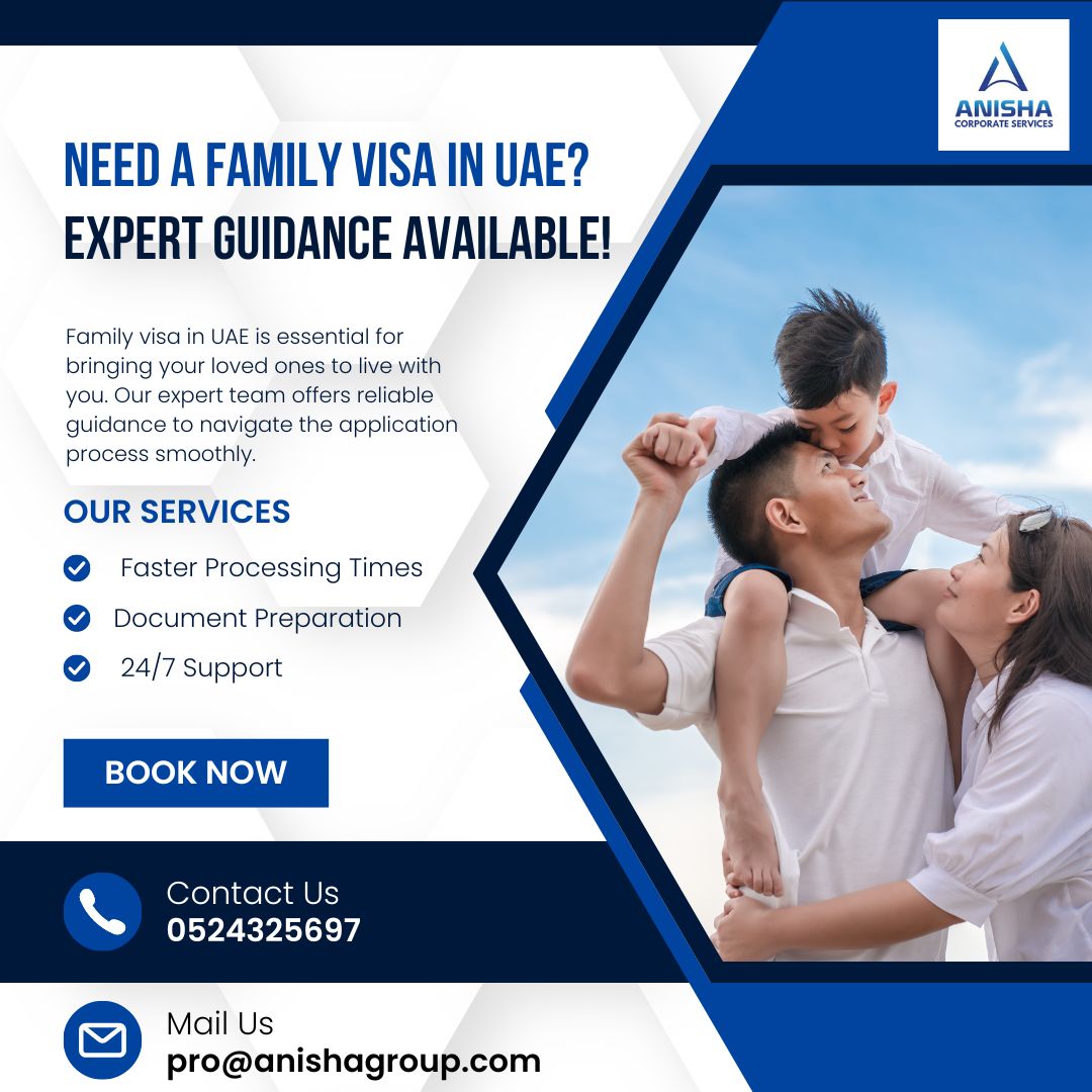 Need A Family Visa In Uae Expert Guidance Available