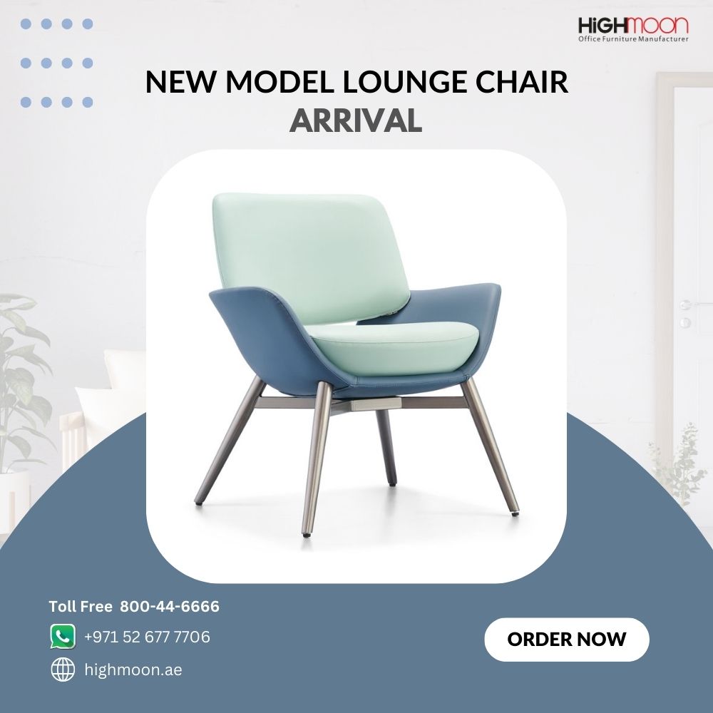 New Model Lounge Chair Arrival Discover Highmoon Furniture S Latest Designs
