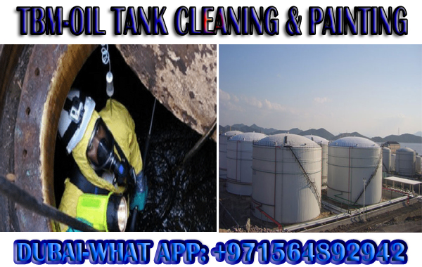 Oil Storage Tank Cleaning Services Ajman Dubai Sharjah Abudhabi