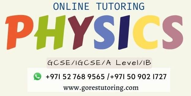 Igcse Physics Tutor Dubai