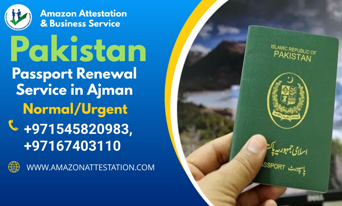 Pakistan Passport Renewal Service In Ajman