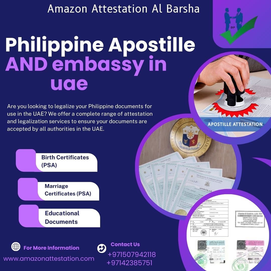 Philippines Apostille And Embassy Attestation Services In Uae