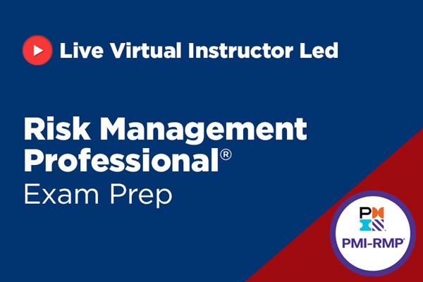 Pmi Risk Management Professional Pmi Rmp Exam Prep Training