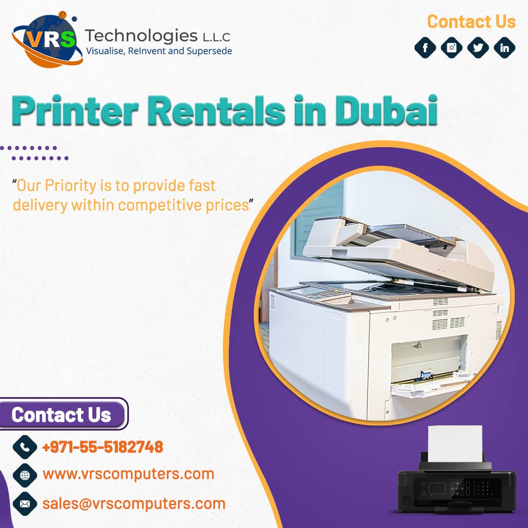 Printer Rental Dubai Is A Smart Way To Save Money