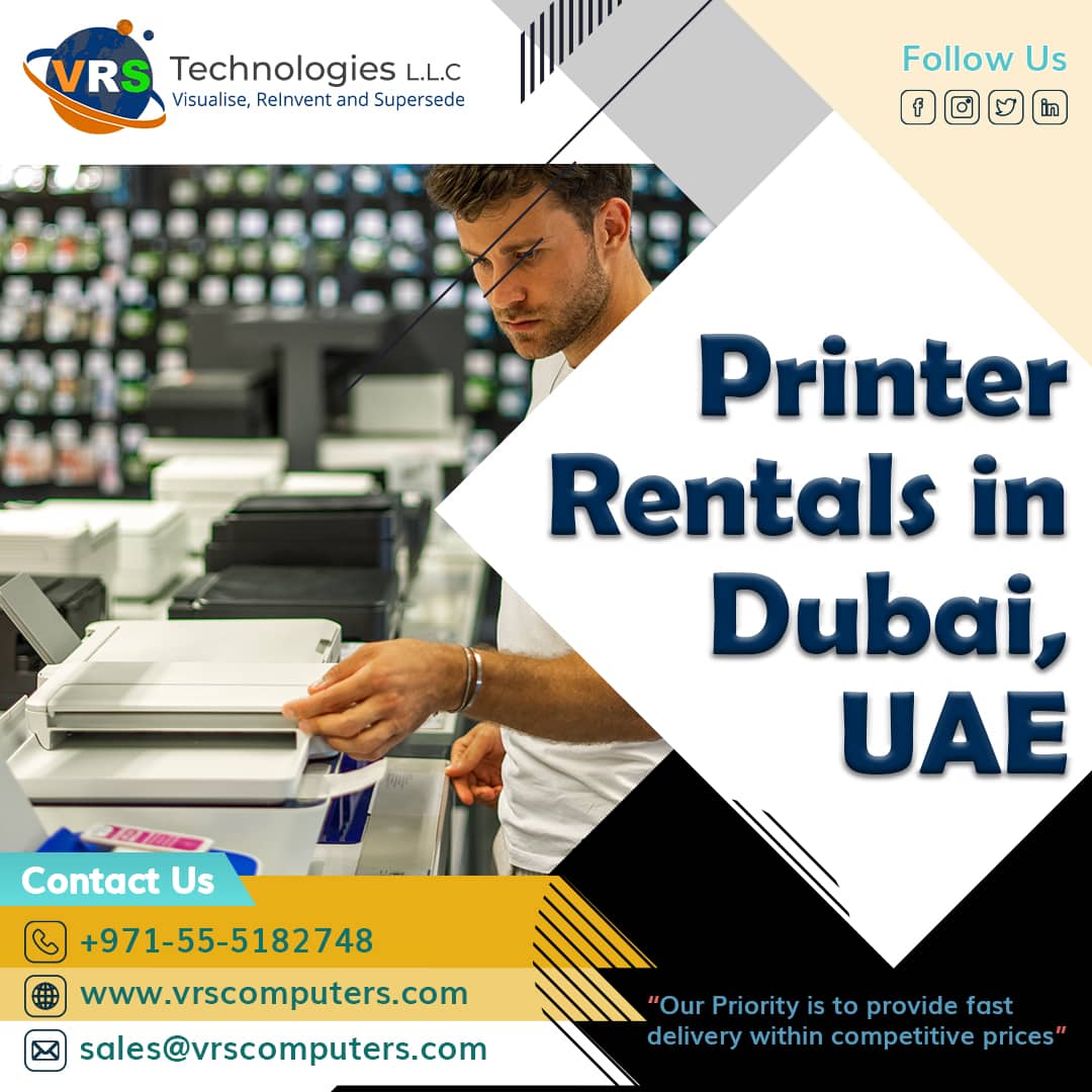 Major Benefits Of Printer Rental For Businesses In Dubai