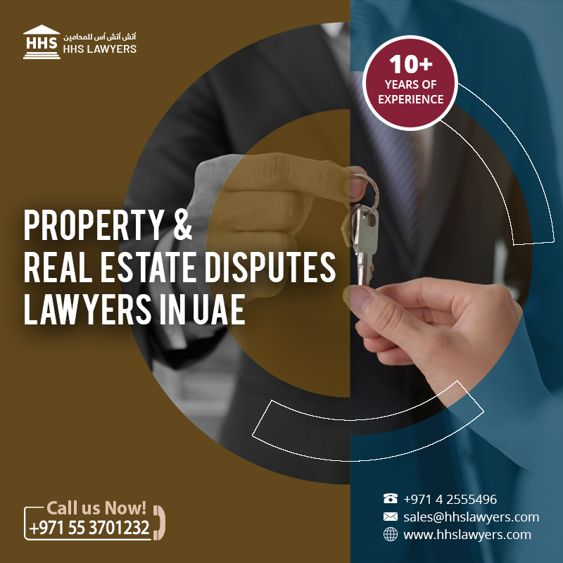 Real Estate Property Dispute Lawyers In Dubai Uae