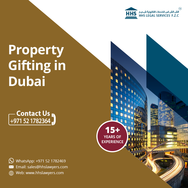 Gifting Property In Dubai Uae Call Us Today