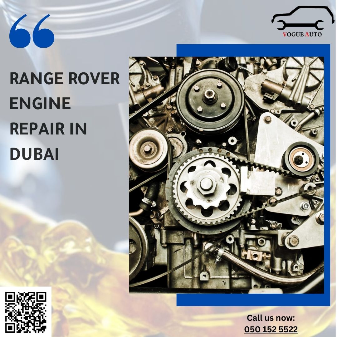 Range Rover And German Cars Repairing In Dubai
