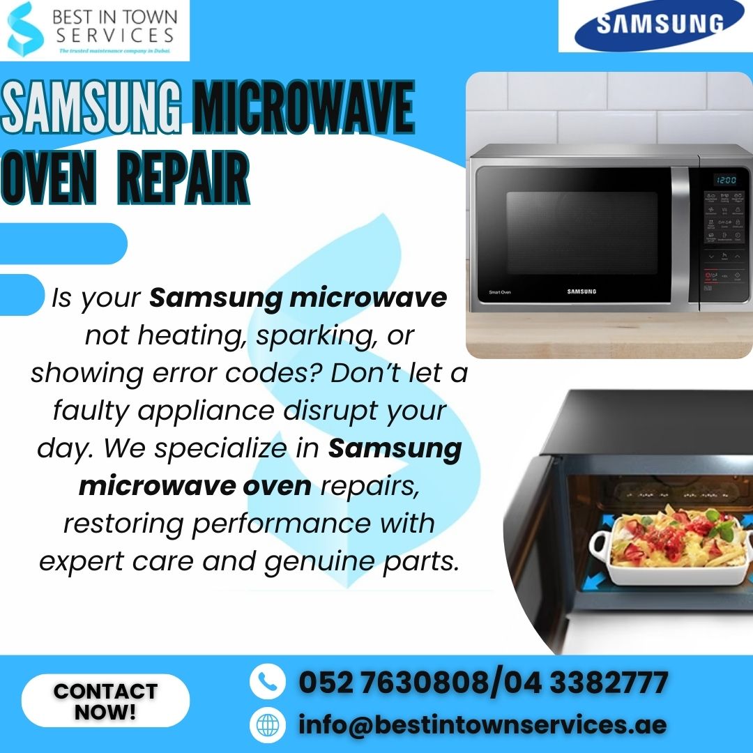 Samsung Microwave Oven Repair Services in Dubai