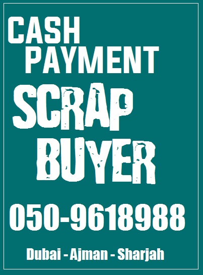 Cash Payment Scrap Buyer Inside Jafza Dubai 050 9618988