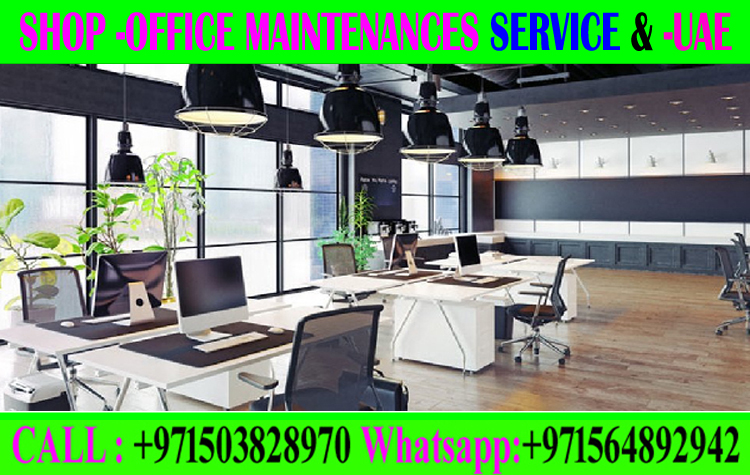 Fit Out Maintenance Ajman Dubai Sharjah Abudhabi 0503828970