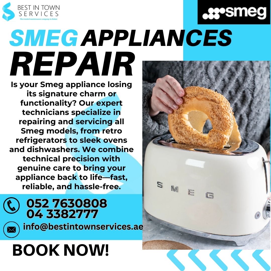 Smeg Home Appliances Repair Services in Dubai