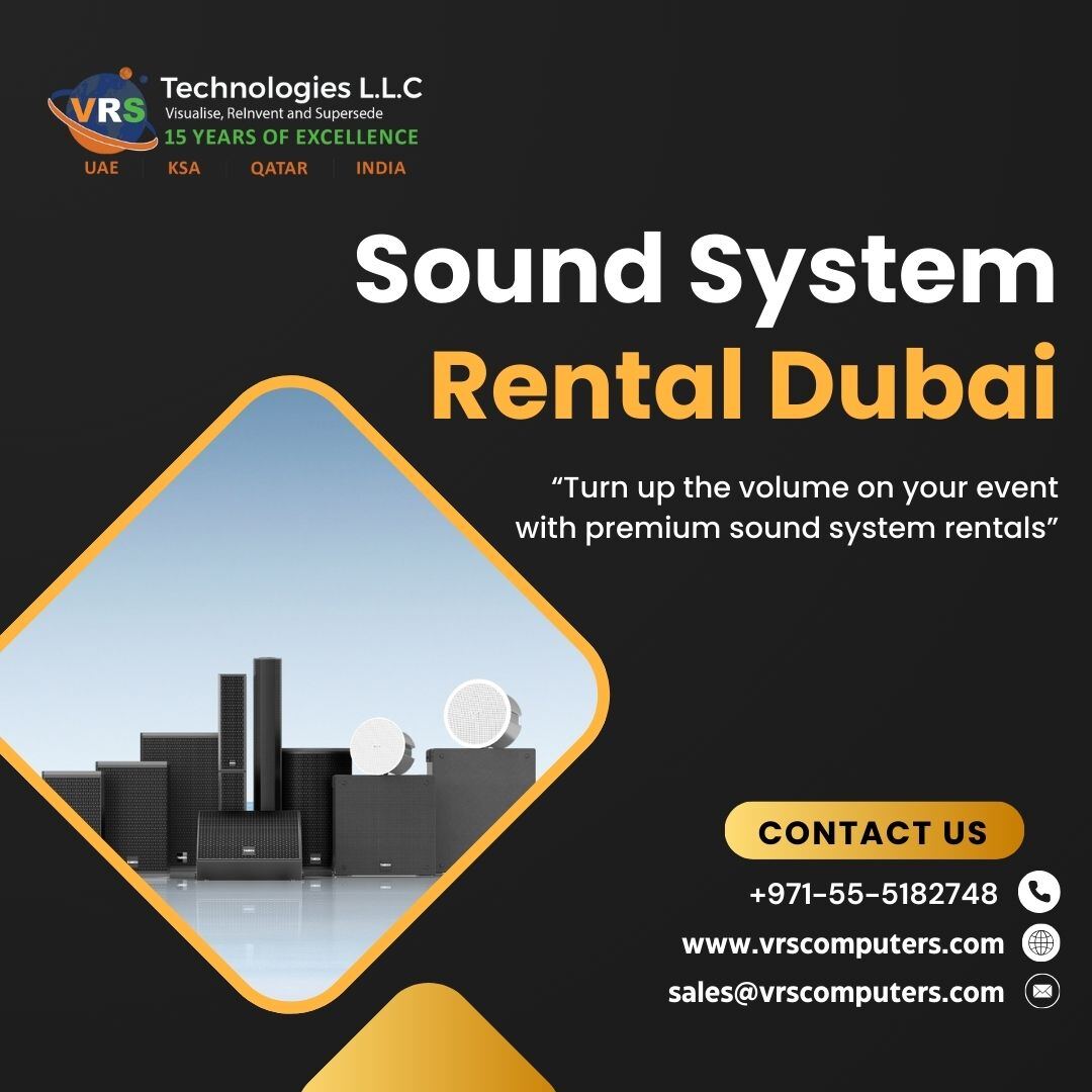 Rent A Sound System In Dubai With Premium Audio