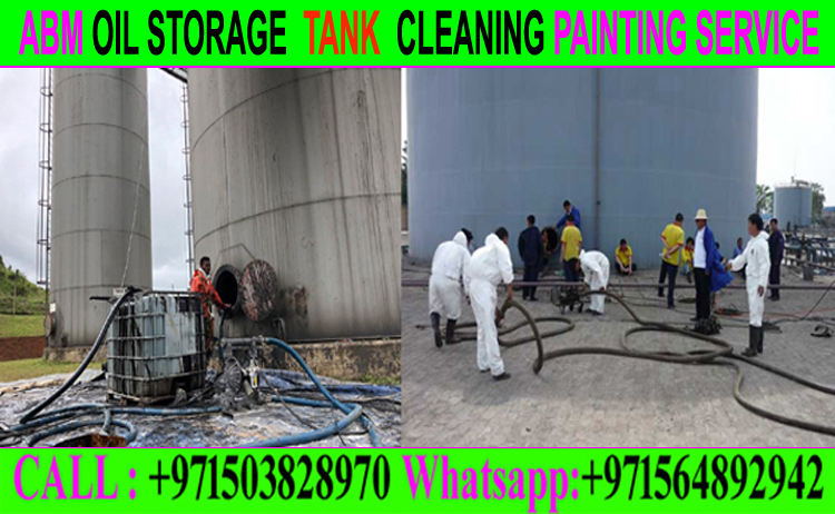 Fuel Storage Tank Cleaning Work Ajman Fujairah, Sharjah