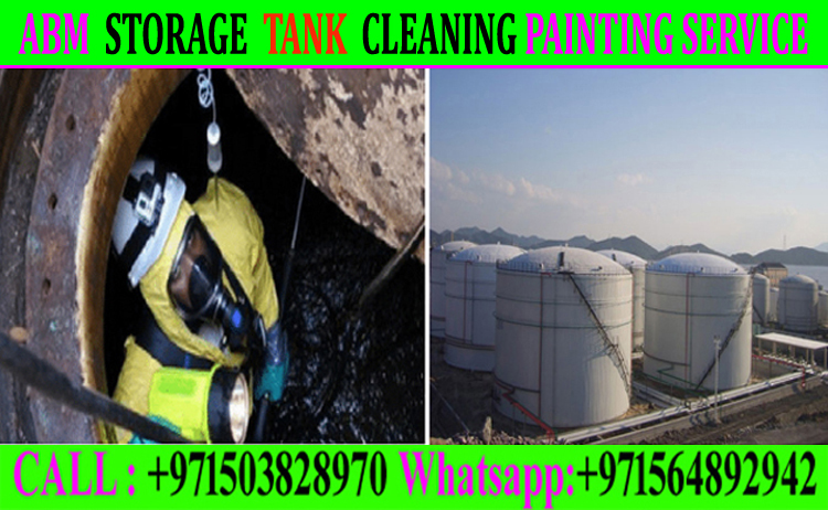 Fuel Storage Tank Cleaning Work Ajman Fujairah, Sharjah