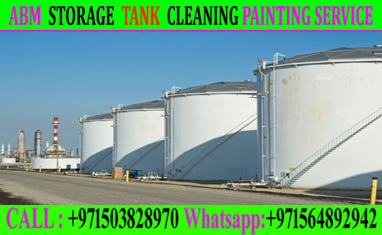 Fuel Storage Tank Cleaning Work Ajman Fujairah, Sharjah