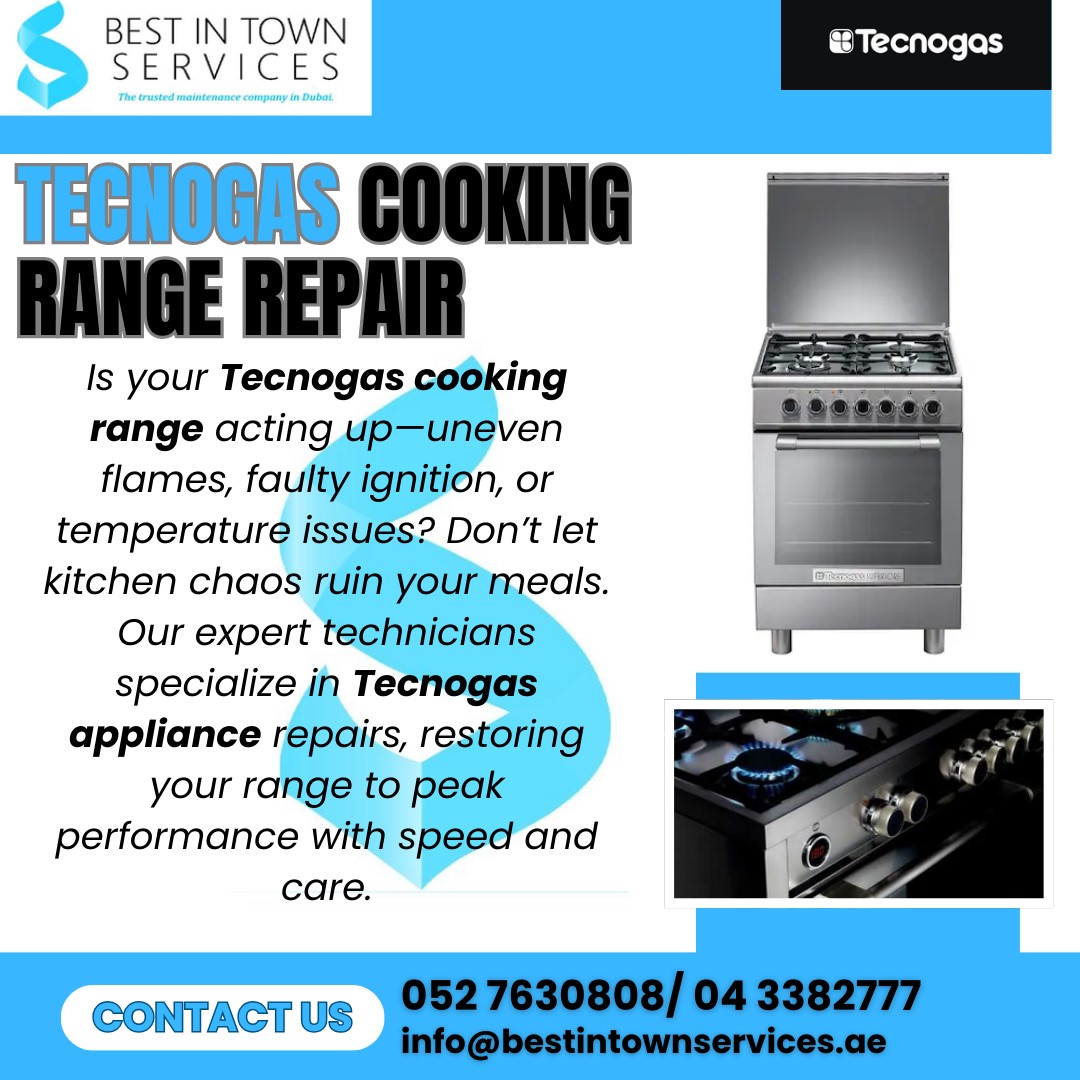 Tecnogas Cooking Range Repair Services in Dubai