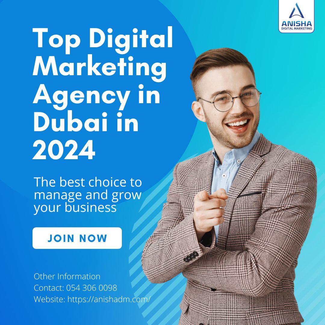 Top Digital Marketing Agency In Dubai In 2024 Boost BRand Awareness Instantly