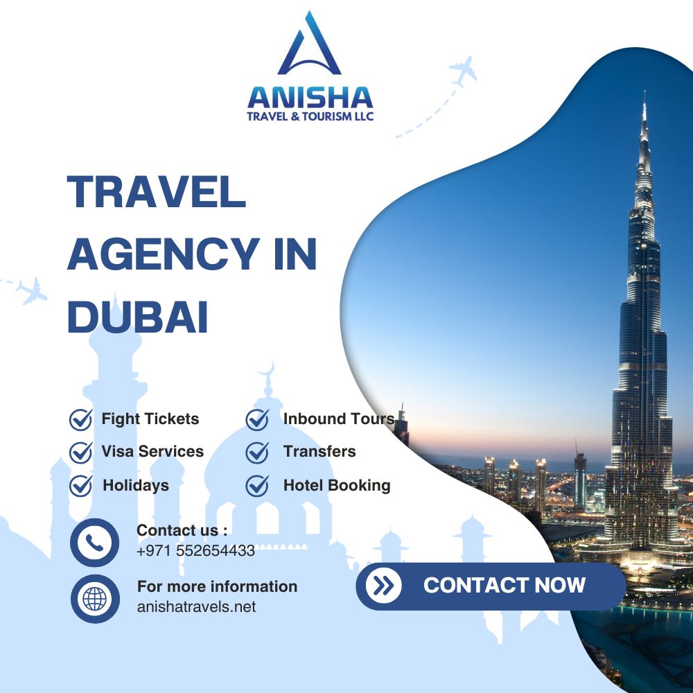 Travel Agency In Dubai Your Gateway To Adventure