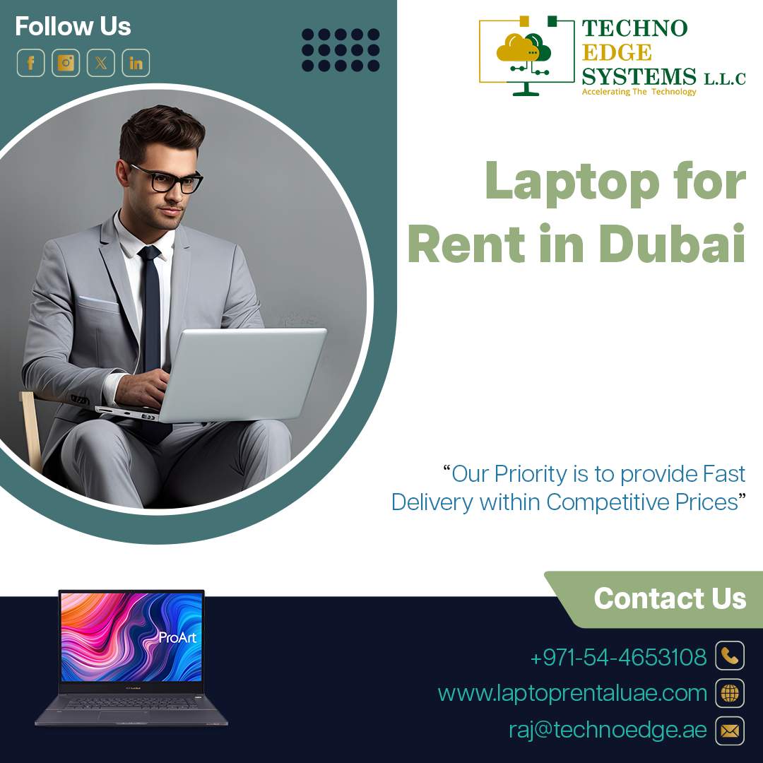 Rent A Laptop In Dubai Quickly And Affordably From Techno Edge Systems