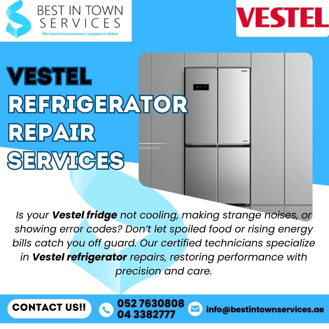 Vestel Refrigerator Repair Services in Dubai