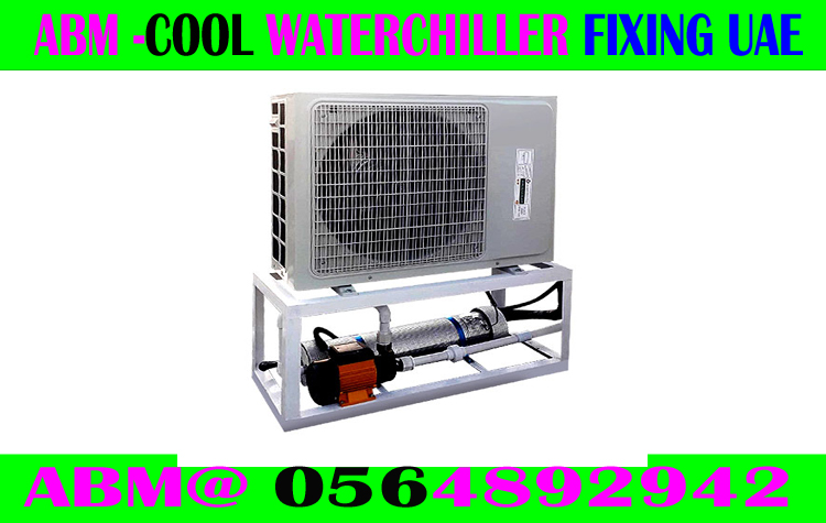 Water Chiller Systems Fixing In Dubai Sharjah Abu Dhabi