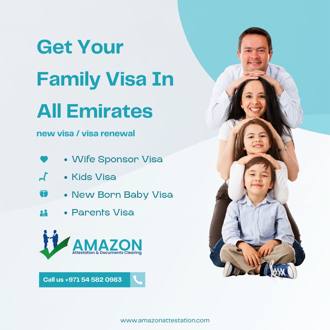Family Visa Services Wife Children Parents Maid Visas