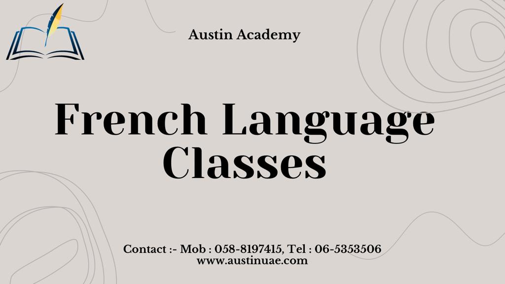 French Language Classes In Sharjah With Best Discount Call 058 8197415
