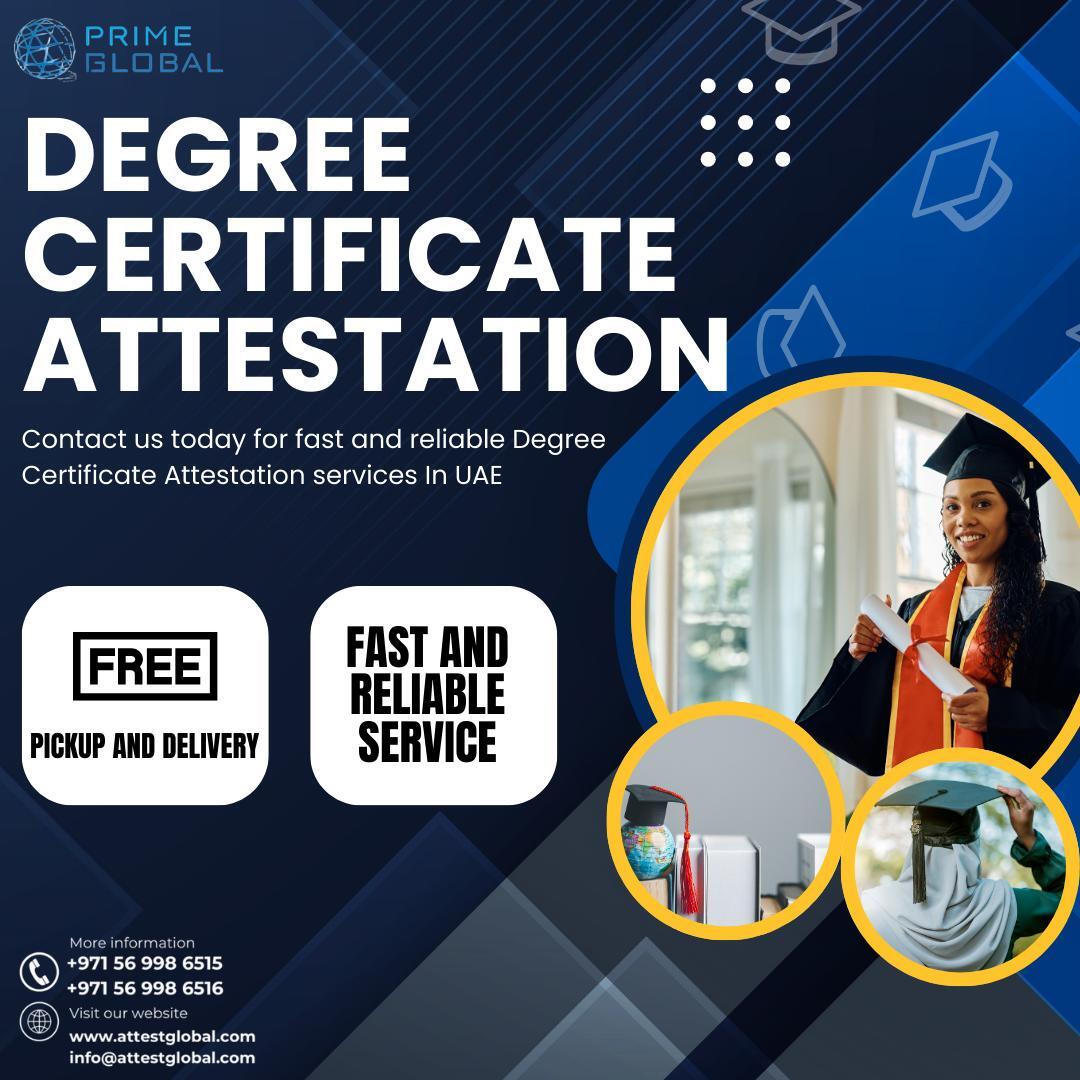 Degree Certificate Attestation Services In The Uae